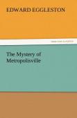 The Mystery Of Metropolisville