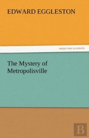 The Mystery Of Metropolisville