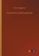 The Mystery Of Metropolisville