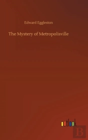 The Mystery Of Metropolisville