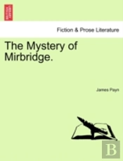 The Mystery Of Mirbridge.