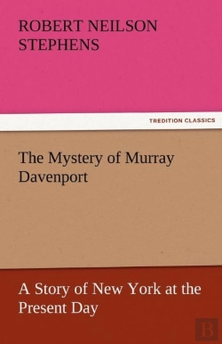 Bertrand.pt - The Mystery Of Murray Davenport A Story Of New York At The Present Day