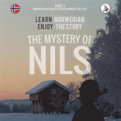 Bertrand.pt - The Mystery Of Nils. Part 1 - Norwegian Course For Beginners. Learn Norwegian - Enjoy The Story.