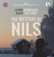 The Mystery Of Nils. Part 1 - Norwegian Course For Beginners. Learn Norwegian - Enjoy The Story.