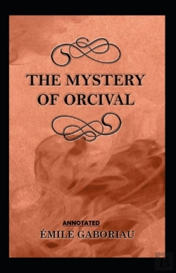 Bertrand.pt - The Mystery Of Orcival Annotated