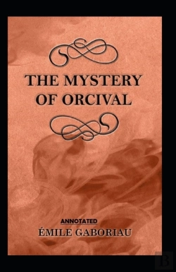 Bertrand.pt - The Mystery Of Orcival;Illustrated