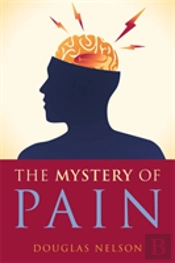 The Mystery Of Pain