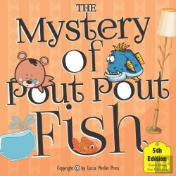 Bertrand.pt - The Mystery Of Pout Pout Fish
