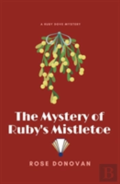 The Mystery Of Ruby'S Mistletoe (Large Print)