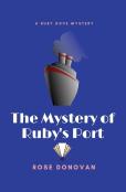 The Mystery Of Ruby'S Port (Large Print)