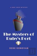 The Mystery Of Ruby'S Port