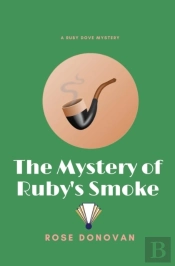 The Mystery Of Ruby'S Smoke