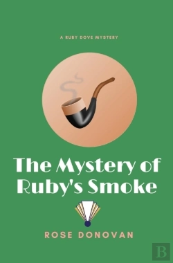 Bertrand.pt - The Mystery Of Ruby'S Smoke