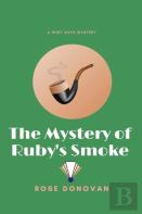 The Mystery Of Ruby'S Smoke