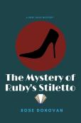 The Mystery Of Ruby'S Stiletto (Large Print)