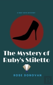 The Mystery Of Ruby'S Stiletto (Large Print)