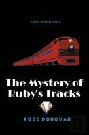 The Mystery Of Ruby'S Tracks (Large Print)