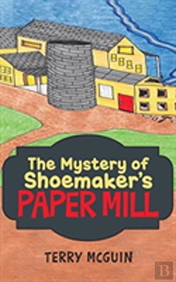 Bertrand.pt - The Mystery Of Shoemaker'S Paper Mill