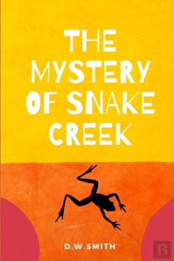 Bertrand.pt - The Mystery Of Snake Creek