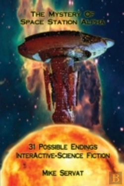 Bertrand.pt - The Mystery Of Space Station Alpha: Interactive-Science Fiction