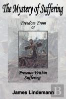 The Mystery Of Suffering