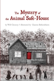 The Mystery Of The Animal Safe-House