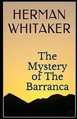 Bertrand.pt - The Mystery Of The Barranca Annotated
