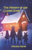 The Mystery Of The Cursed Elves