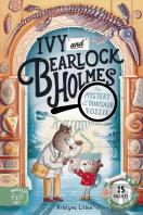 The Mystery Of The Dinosaur Fossil (Ivy And Bearlock 2)