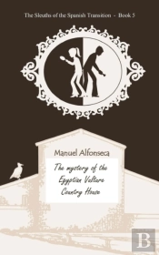 The Mystery Of The Egyptian Vulture Country House