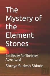 The Mystery Of The Element Stones