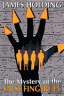 The Mystery Of The False Fingertips