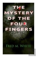 The Mystery Of The Four Fingers