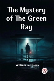 The Mystery Of The Green Ray (Edition2023)