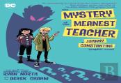 The Mystery Of The Meanest Teacher