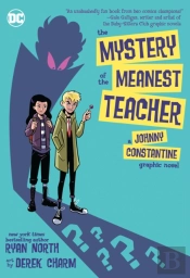 The Mystery Of The Meanest Teacher