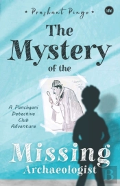 The Mystery Of The Missing Archaeologist