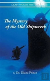 The Mystery Of The Old Shipwreck