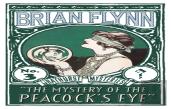 The Mystery Of The Peacock'S Eye