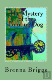 The Mystery Of The Pointing Dog