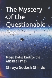 The Mystery Of The Questionable Past