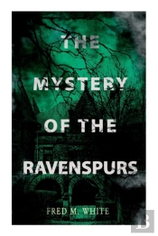The Mystery Of The Ravenspours