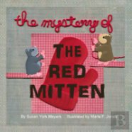 The Mystery Of The Red Mitten