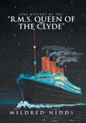 The Mystery Of The R.M.S. Queen Of The Clyde