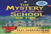 The Mystery Of The School On Fire: