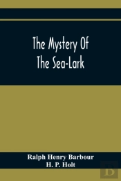 The Mystery Of The Sea-Lark