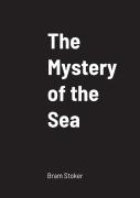 The Mystery Of The Sea