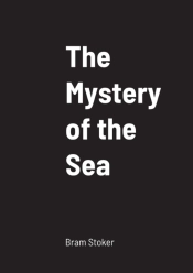 The Mystery Of The Sea