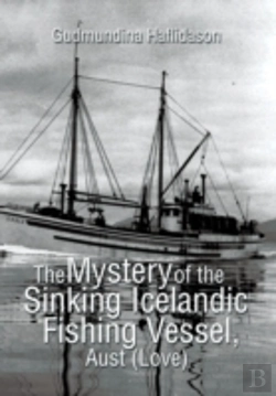 Bertrand.pt - The Mystery Of The Sinking Icelandic Fishing Vessel, Aust (Love)