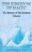 The Mystery Of The Southern Glacier